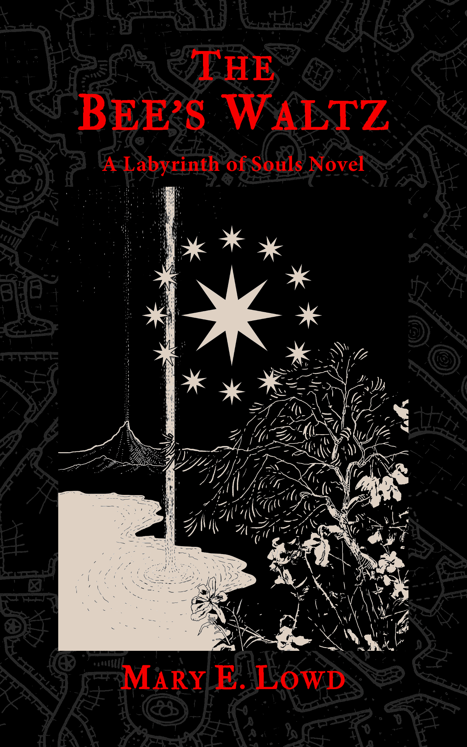 The Bee’s Waltz: A Labyrinth of Souls Novel