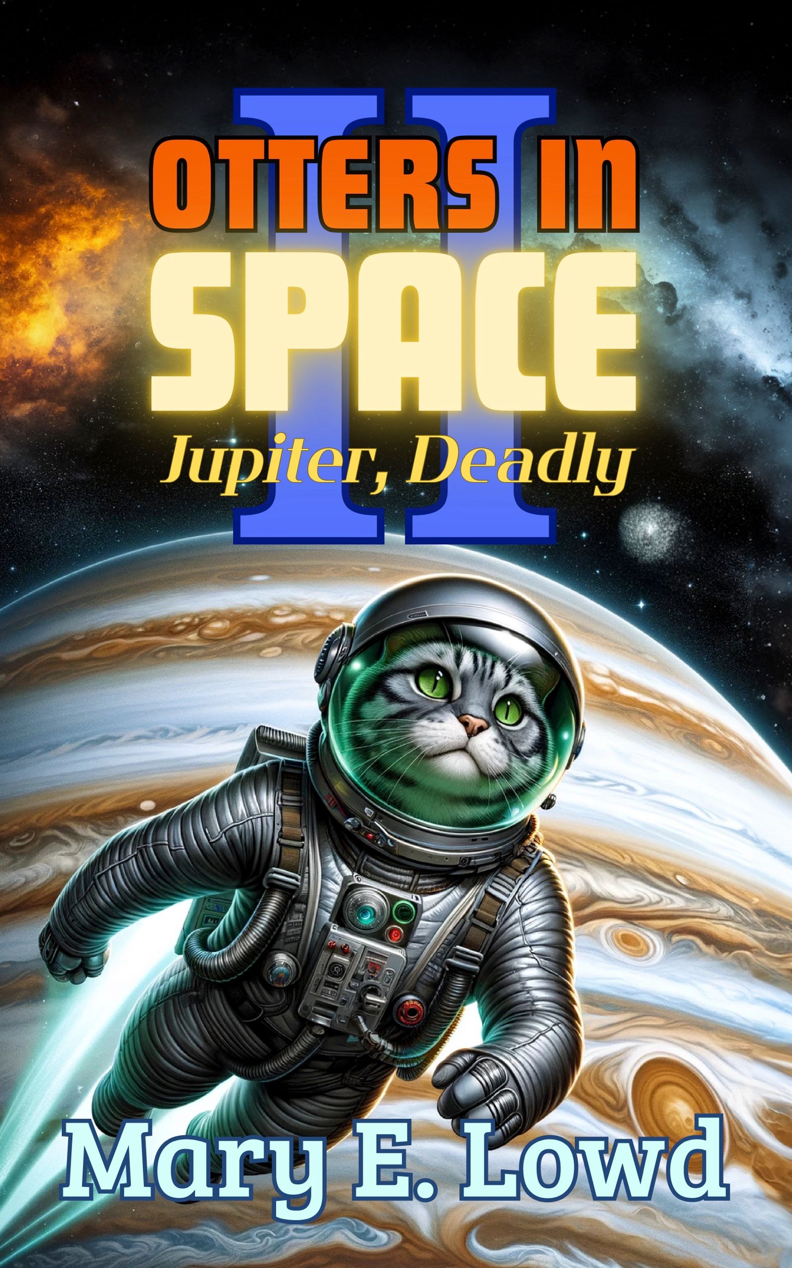 Otters In Space II: Jupiter, Deadly