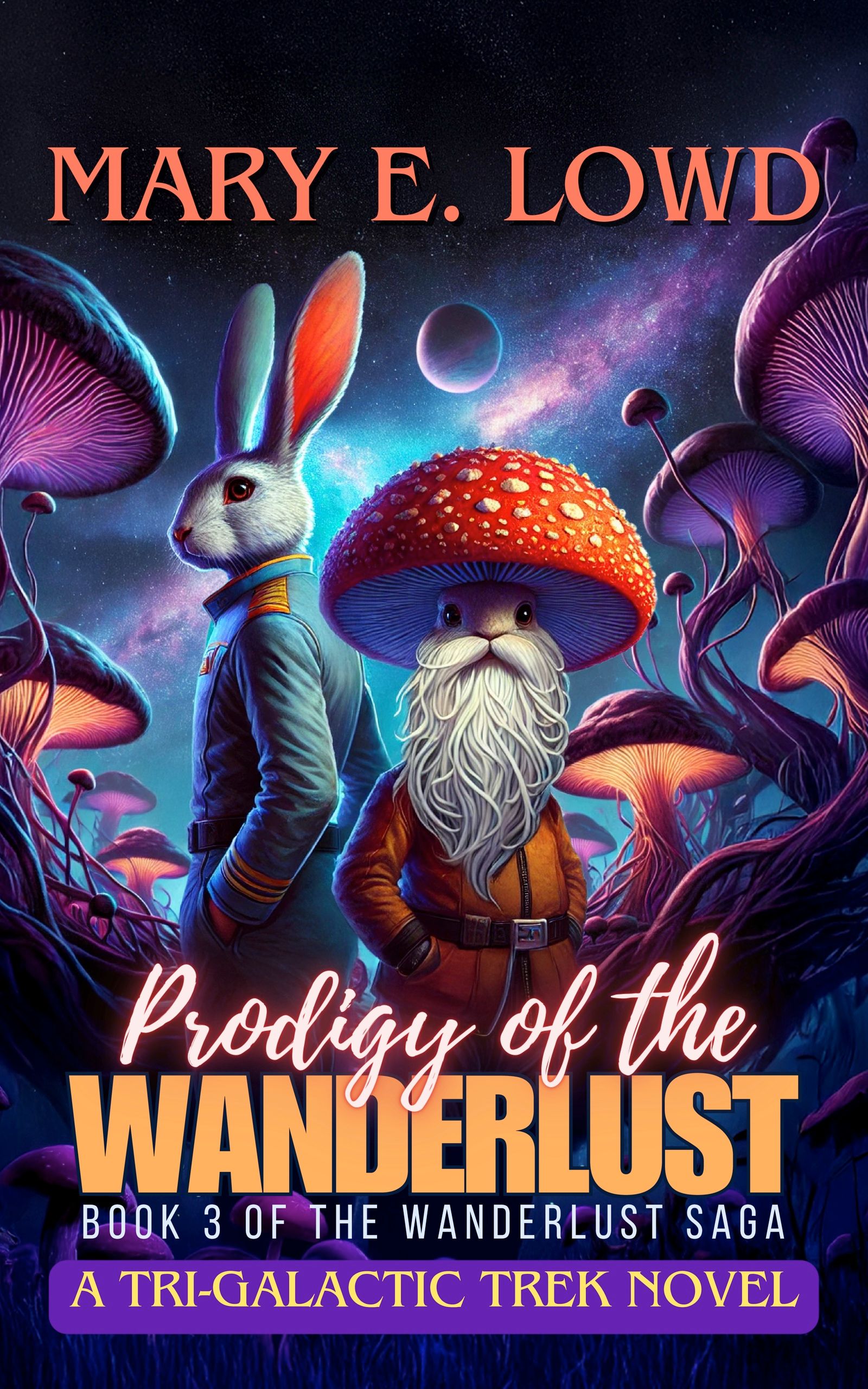 Prodigy of the Wanderlust (Book 3 of the Wanderlust Saga)