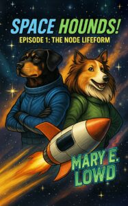 Cover of the comic book Space Hounds! Episode 1.
